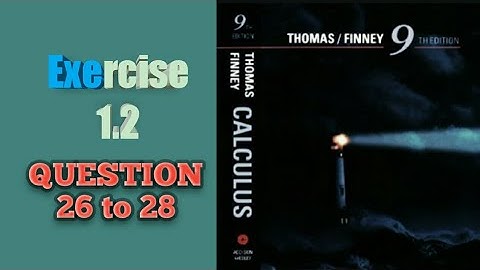 limit calculation |Ex 1.2 Q26 to 28 ||Thomas Finney calculus 9th edition ||SK mathematics