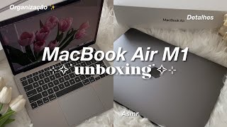 Macbook air m1💻✨ cinza-espacial l unboxing aesthetic + organização (asmr)✧༅