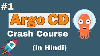 ArgoCD Crash Course in Hindi | (Part-1) | ArgoCD Overview