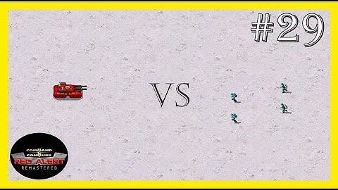 [VS Series] C&C Remastered: Red Alert | Mammoth Tank VS Grenadier & Flamethrower - Ep. #29