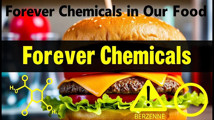 "Forever Chemicals in Our Food: Hidden Risks & What You Need to Know!"