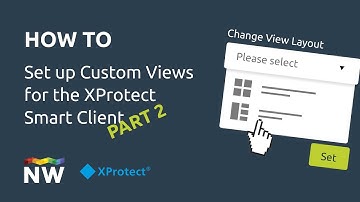 How to create and edit custom views in the Milestone Smart Client (part 2)