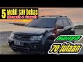 5 Mobil SUV Mewah Bekas Termurah, Hanya 70 Jutaan