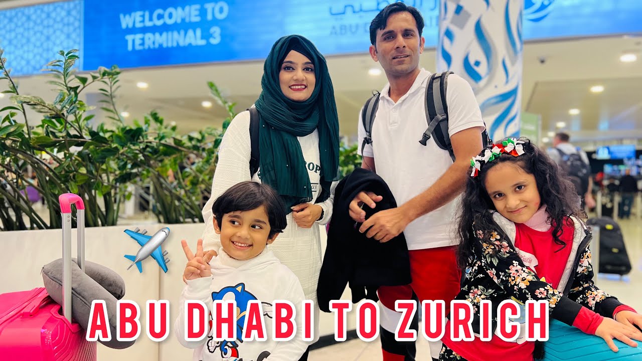 Our Trip to Switzerland 🇨🇭|| Abu Dhabi to Zurich Flight Experience Vlog ✈️ 