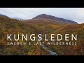 Kungsleden - Hiking the last wilderness of Sweden