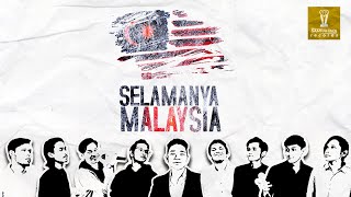 Video thumbnail of "Selamanya Malaysia - The Prophecies, Paper, Afdhal Thuairi & 2ARD (Official Lyric Video)"