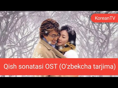 [FANGO] (UzSub) Winter sonata OST (Qish sonatasi OST) O'zbekcha