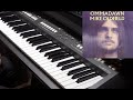 Mike oldfield  ommadawn part i piano cover