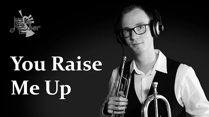You Raise Me Up - Josh Groban - Trumpet Cover by R...