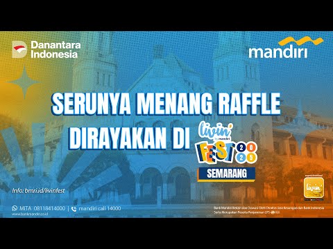 Serunya Menang Raffle Dirayakan di Livin’ Fest Semarang