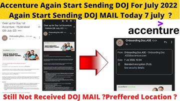 Accenture Again starts sending Date of Joining for July 2022 | Accenture Mass onboarding in July 22