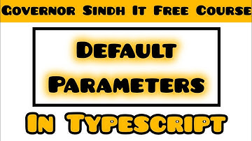 Default Parameters in Typescript | Typescript Tutorial | Governor