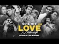 90's Hit Love Mashup 2026 | The M Michael | 90sSuperhitsongs | 90sEvergreensongs | Best Of 90s 
