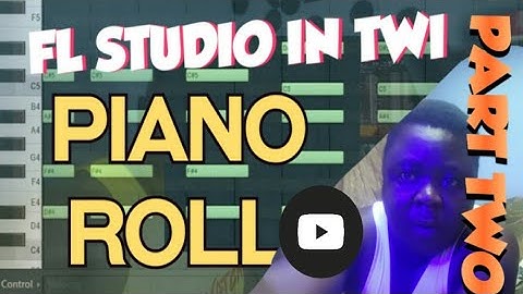 Fl studio piano roll full tutorial secret, tips, tricks and technic part 2 twi