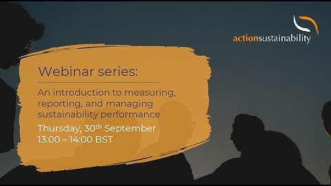 An introduction to measuring, reporting, and managing sustainability performance