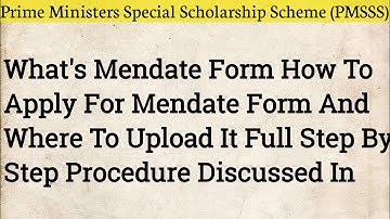 PMSSS 2022 Mendate Form How To Apply & How To Get It Full Process Step By Step.