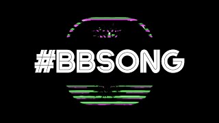 Video thumbnail of "#bbsong  \  "Il Est Bien Temps De Demander"  /   #bbmusic"