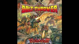 Bolt Thrower - Through the Eye of Terror (Official Audio)