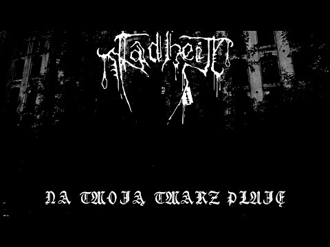 Fadheit — Fadheit - Na twoją twarz pluję (Official lyrics video)