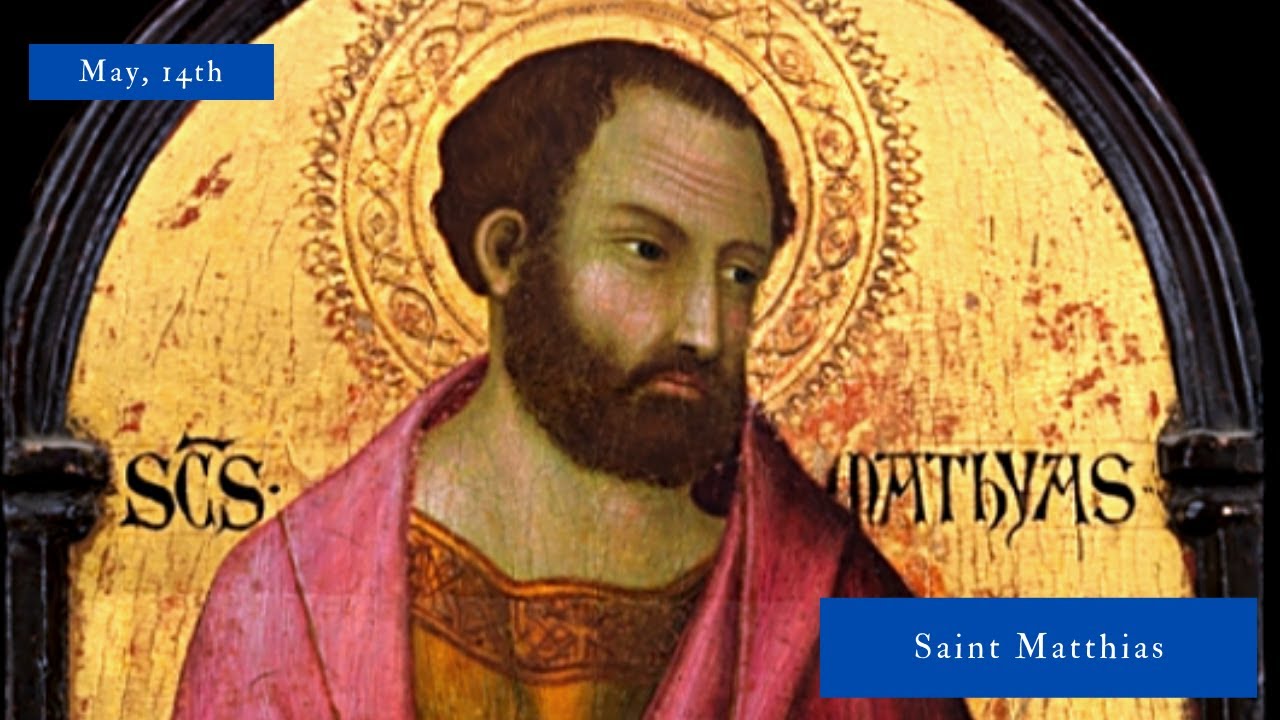 SAINT OF THE DAY Saint Matthias YouTube