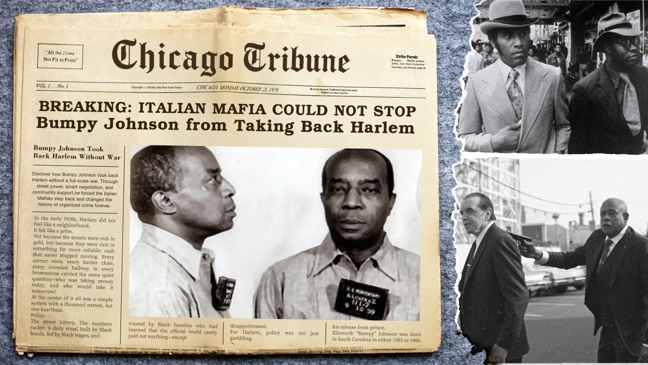 Bumpy Johnson Took Back Harlem Without War — The Italian Mafia Could Not Stop Him