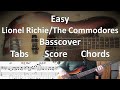 Lionel richie the commodores with easy bass cover tabs score notation chords transcription