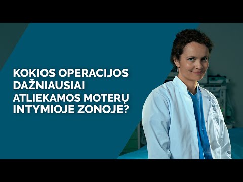 Video: Kokios operacijos dažniausiai atliekamos?