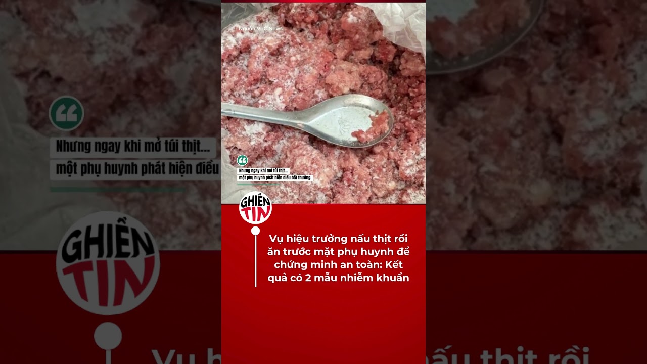 Nghi thá»‹t nhiá»…m E.coli á»Ÿ trÆ°á»ng máº§m non. Phá»¥ huynh cho con nghá»‰ há»c hÃ ng loáº¡t