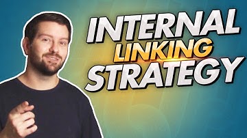 Internal Linking Strategy For SEO - Boost Your Rankings