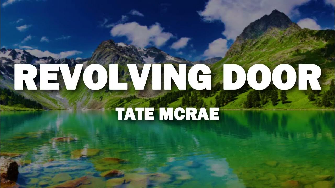 Tate McRae - Revolving Door (Lyrics) Tate McRae - Revolving Door (Lyrics)