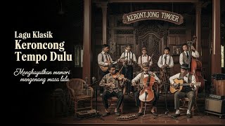 Download Mp3 Tembang Kenangan Keroncong Jadul Indah Abadi Lagu Lama yang Membawa Rindu Mendalam Gudang lagu Download Mp3 Tembang Kenangan Keroncong Jadul Indah Abadi Lagu Lama yang Membawa Rindu Mendalam