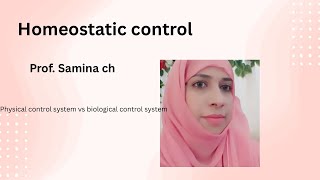 Homeostasis Physical Control System Living Control System Feedback Mechanism Samina Ch Tutorial