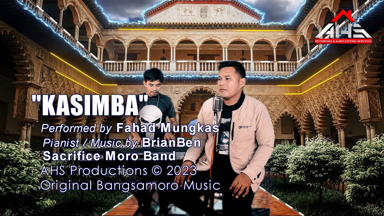 KASIMBA 𝘣𝘺 Fahad Mungkas (𝘔𝘶𝘴𝘪𝘤 𝘝𝘪𝘥𝘦𝘰)