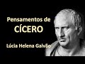 Comentários filosóficos sobre alguns pensamentos de CÍCERO - Lúcia Helena Galvão