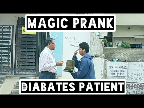 magic-prank-diabetes-patient||sam-hilarious-pranks