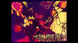 delusional morons. - DOOMSQUERADE OST