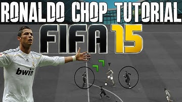 FIFA 15 Ronaldo Chop Tutorial  | Skill Move Combos - Advanced Heel Chop | Best FIFA Guide