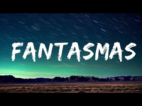 1 Hour Humbe Fantasmas Letra Lyrics New Best Song Lyrics