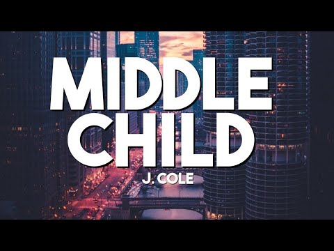 j cole middle child lyrics for Xemloibaihat.com