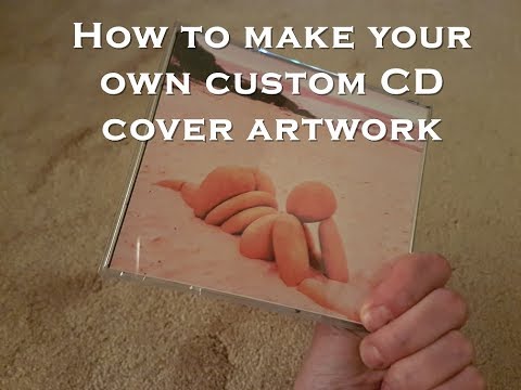 How to make your own custom CD cover artwork