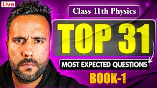 Class 11 Physics Top 31 MCQs of Book 1🔥| Most Important Questions with Ashu Sir
