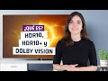 ¿Qué es HDR10, HDR10+ y Dolby Vision, los estándares de los televisores actuales?