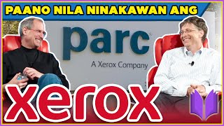 PAANO NAGSIMULA ANG XEROX | Ano Ang Ninakaw Ni Steve Jobs At Bill Gates Sa Xerox?