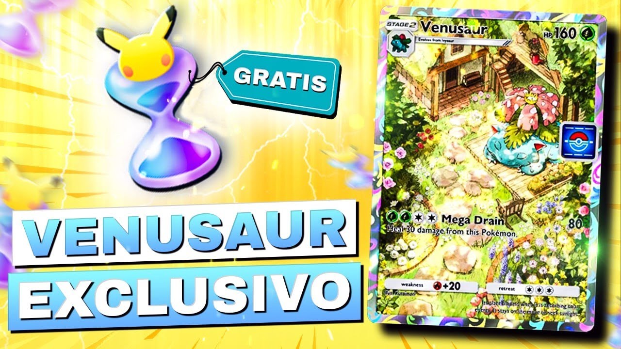 CONSIGUE LA CARTA EXCLUSIVA DE VENUSAUR Y RELOJES DE ARENA GRATIS EN ...