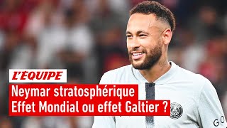 Effet Coupe du monde ou effet Galtier ? Le début de saison stratosphérique de Neymar au crible