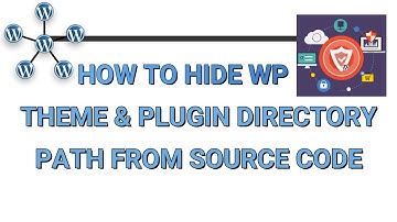 How to hide WordPress theme and plugin directory path | hide WordPress Structure