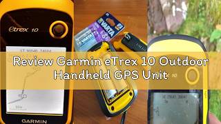 Review Garmin eTrex 10 Outdoor Handheld GPS Unit