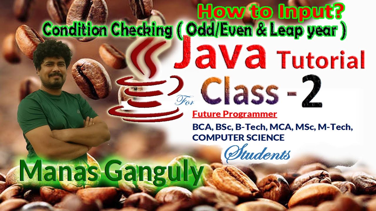 JDK2 How To Input In Java Checking Condition Odd Or Even Leap Year MG Sir YouTube