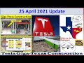 Tesla Gigafactory Texas 25 April 2021 Cyber Truck & Model Y Factory Construction Update (08:00AM)