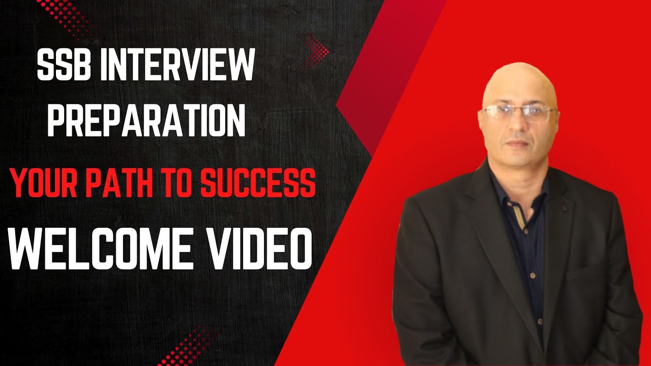 Welcome to SSB Interview Preparation: Your Path to Success!"WELCOME ...